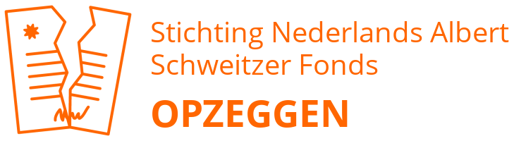 Stichting Nederlands Albert Schweitzer Fonds  opzeggen