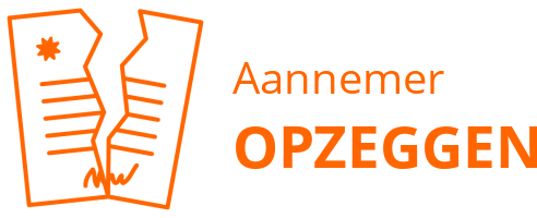 Aannemer opzeggen