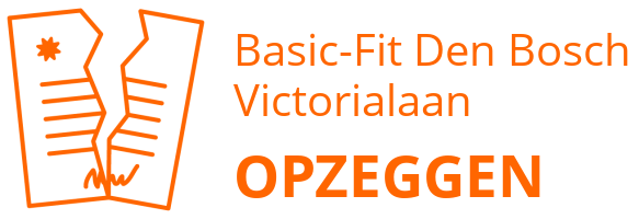 Basic-Fit Den Bosch Victorialaan opzeggen