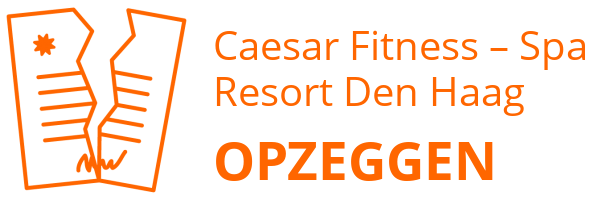 Caesar Fitness – Spa Resort Den Haag opzeggen