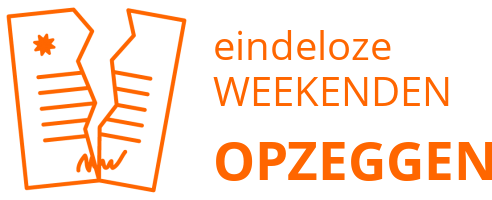 eindeloze WEEKENDEN opzeggen