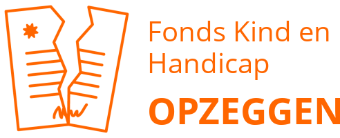 Fonds Kind en Handicap opzeggen