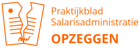 Praktijkblad Salarisadministratie opzeggen