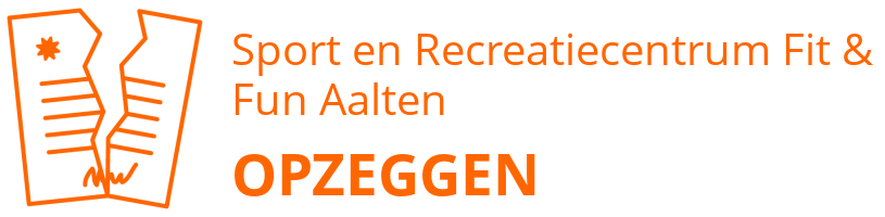 Sport en Recreatiecentrum Fit & Fun Aalten opzeggen